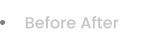 Before After