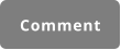 Comment