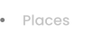 Places